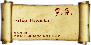 Fülöp Havaska névjegykártya